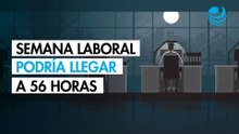 Reforma de jornada laboral deja la puerta abierta a semanas de trabajo de 56 horas