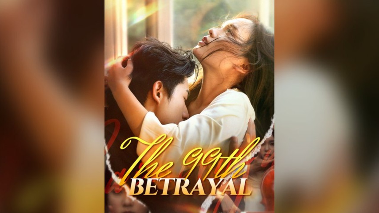 The 99Th Betrayal