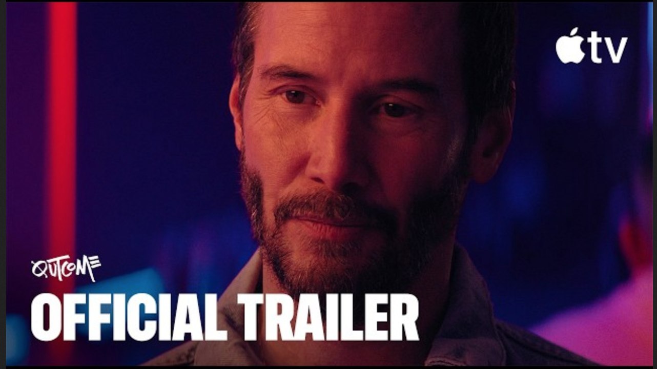 Outcome | Official Trailer - Keanu Reeves - Dramma Movie (2026) | Eng Sub
