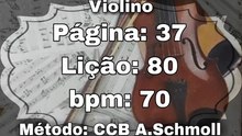 Página: 37 Lição: 80 - Violino [70 bpm]