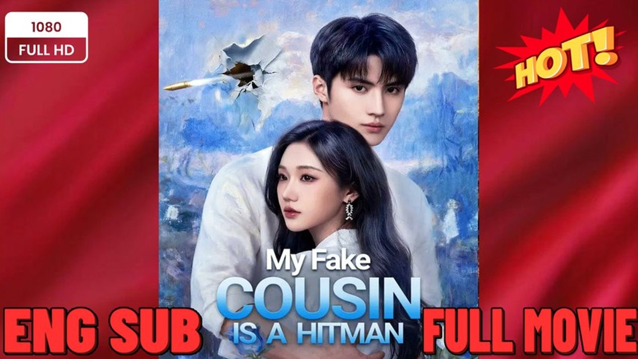 My Fake Cousin Is A Hitman - 2026 ✅