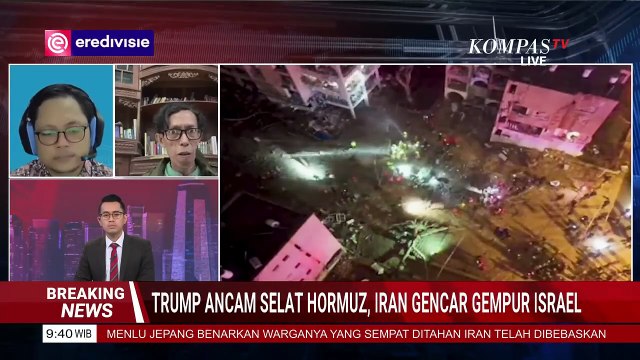 [FULL] Pakar: Perang AS-Israel vs Iran Memanas, Bagaimana Nasib Selat Hormuz & Dampaknya ke Dunia?