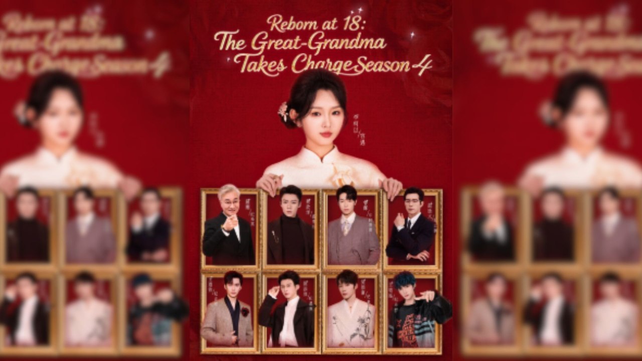 Reborn at 18 The Great-Grandma Takes Charge Season 4 Full Movie (Short Drama)