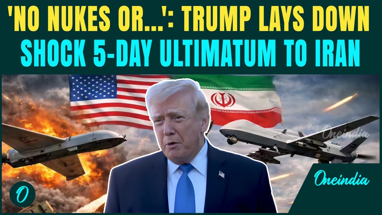 ‘NO NUCLEAR BOMB!’: Trump’s CHILLING CONDITIONS For Iran Revealed | Trump Gives Iran 5 Days OR…
