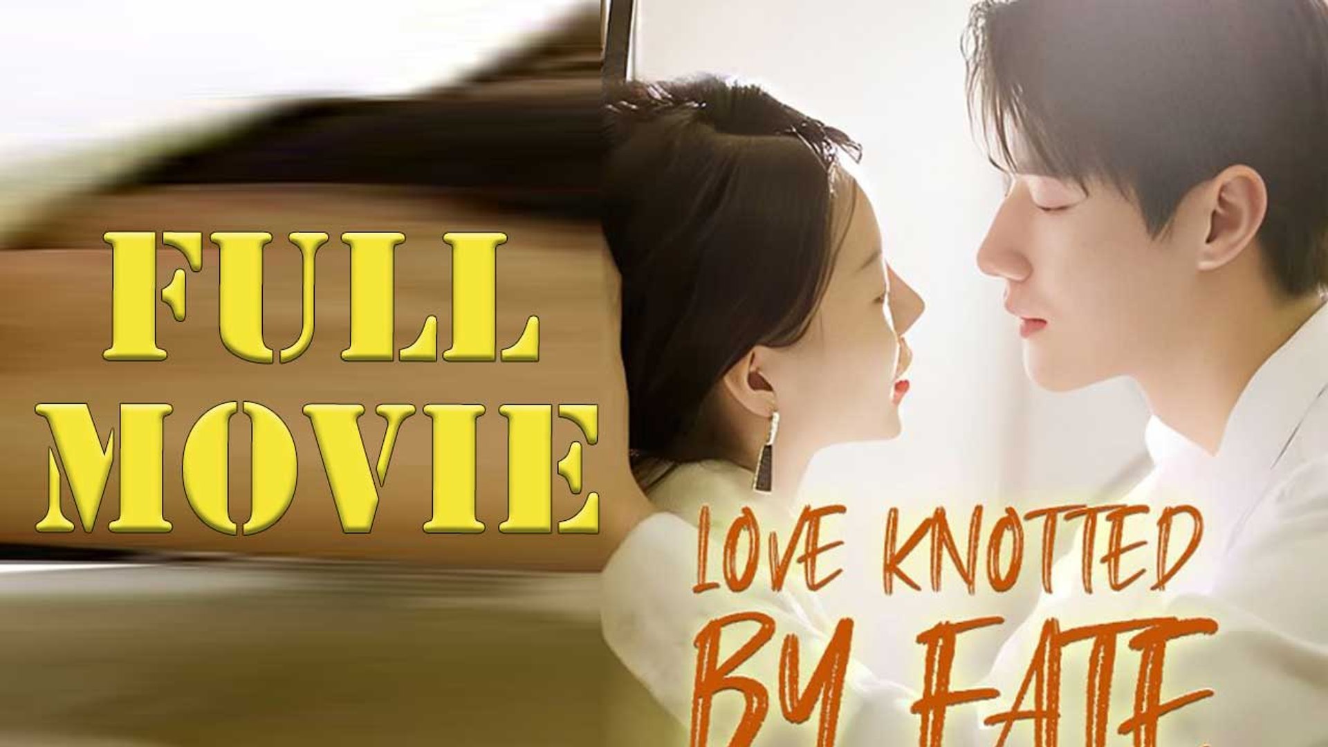 ⁣Love Knotted By Fate Isode
