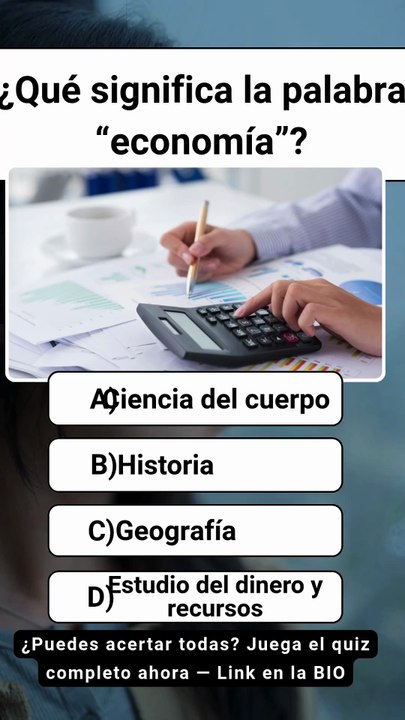 💰 Desafío de Conocimiento: ¿Qué significa la palabra “economía”? 🤔