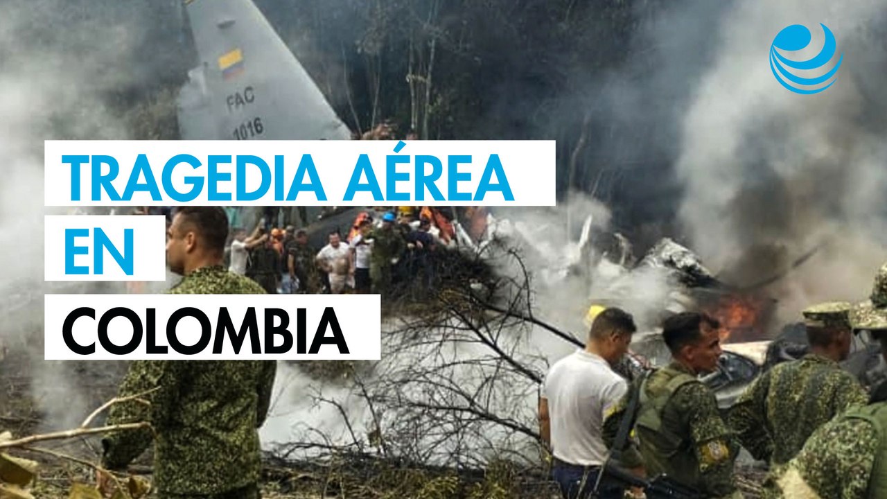 Al menos 8 muertos deja accidente de avión militar con 125 ocupantes en Colombia