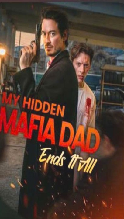 I Hidden Mafia Dad Ends It All 2026🔥 Hot Film 2026 🍏💛🔥