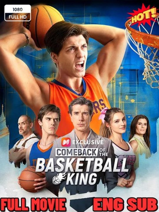 [Hot 2026🔥] Comeback of the Basketball King #FULL EPISODE NS