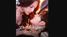 Cheat on A Genius You're Dead Chinese Drama English Sub