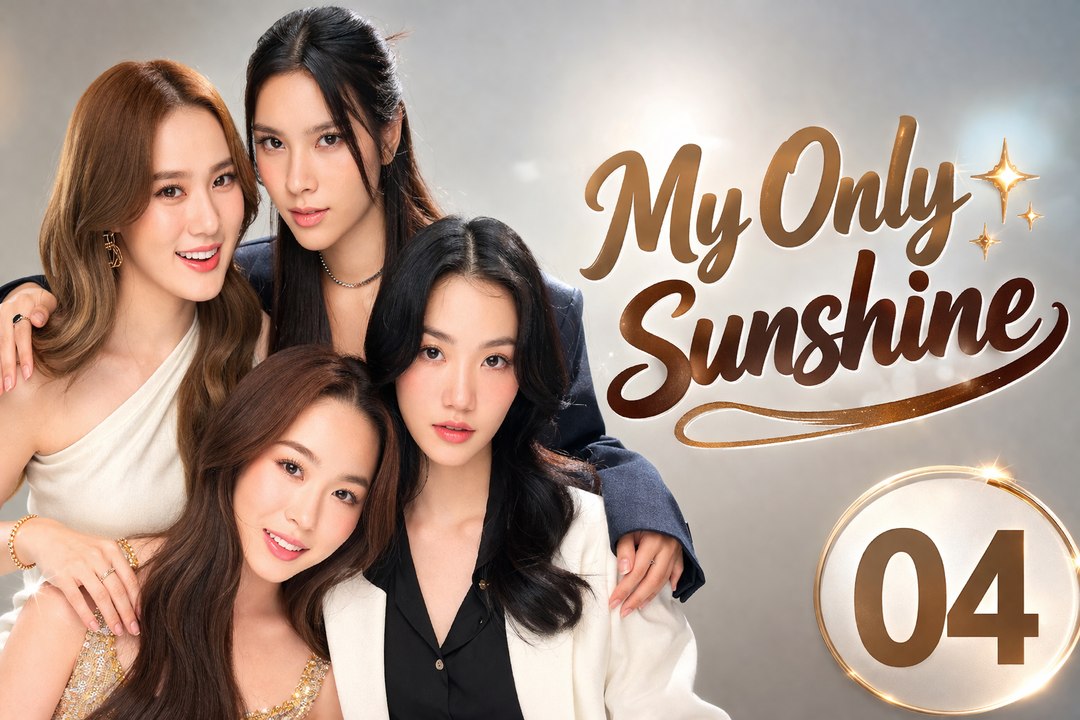 My Only Sunshine Uncut Ep 4 Engsub