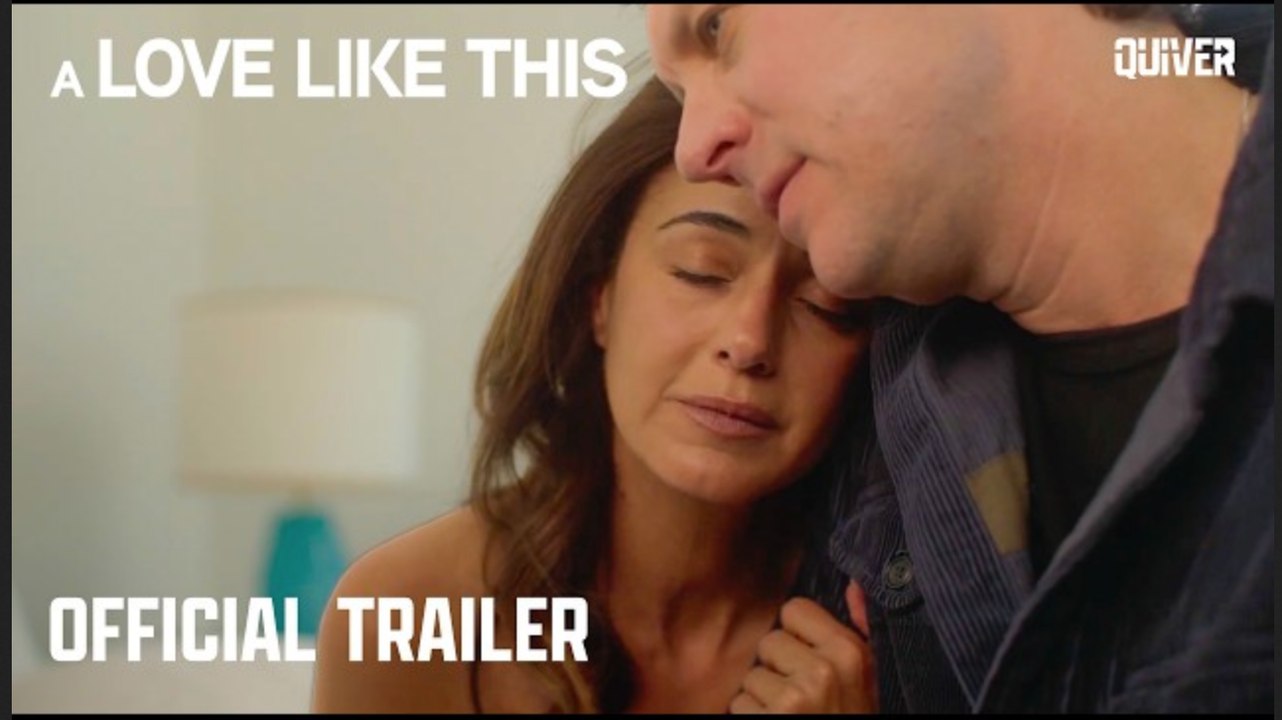 A Love Like This | Official Trailer - Emmanuelle Chriqui, Hayes MacArthur