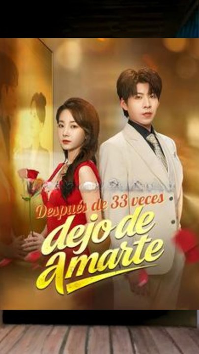 DespuéS De 33 Veces, Dejo De Amarte