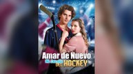 Amar de Nuevo, Mi Estrella del Hockey (Español)