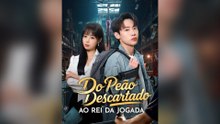 Do Peão Descartado Ao Rei Da Jogada (Dublado) Episódio Completo