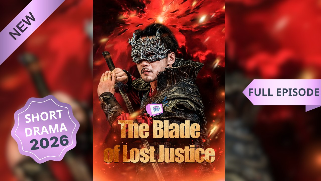 The Blade of Lost Justice (Dubbed) Chinese Movies