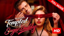 Mr. Delaney: Tempted By My Sugar Daddy Hd - Best Drama Shortfilms Hot Romance Billionaire Contract Marriage Ceo - Full HD Movie