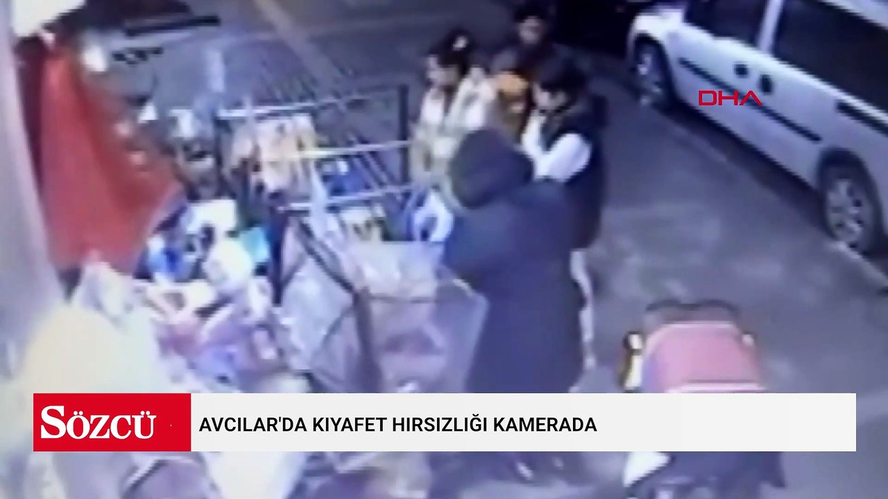 Avcılar'da kıyafet hırsızlığı kamerada