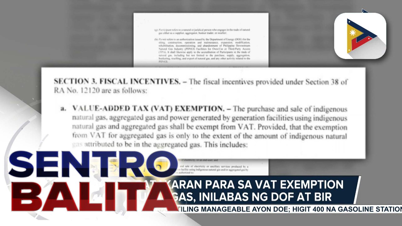 Bagong patakaran para sa VAT exemption ng natural gas transactions, inilabas ng DOF at BIR