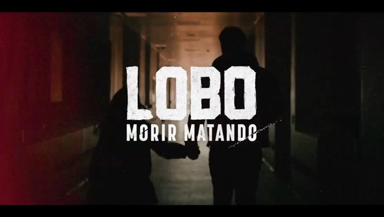 LOBO MORIR MATANDO | CAPÍTULO 23
