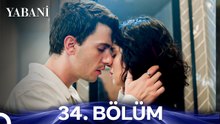 Yabani 34. Bölüm