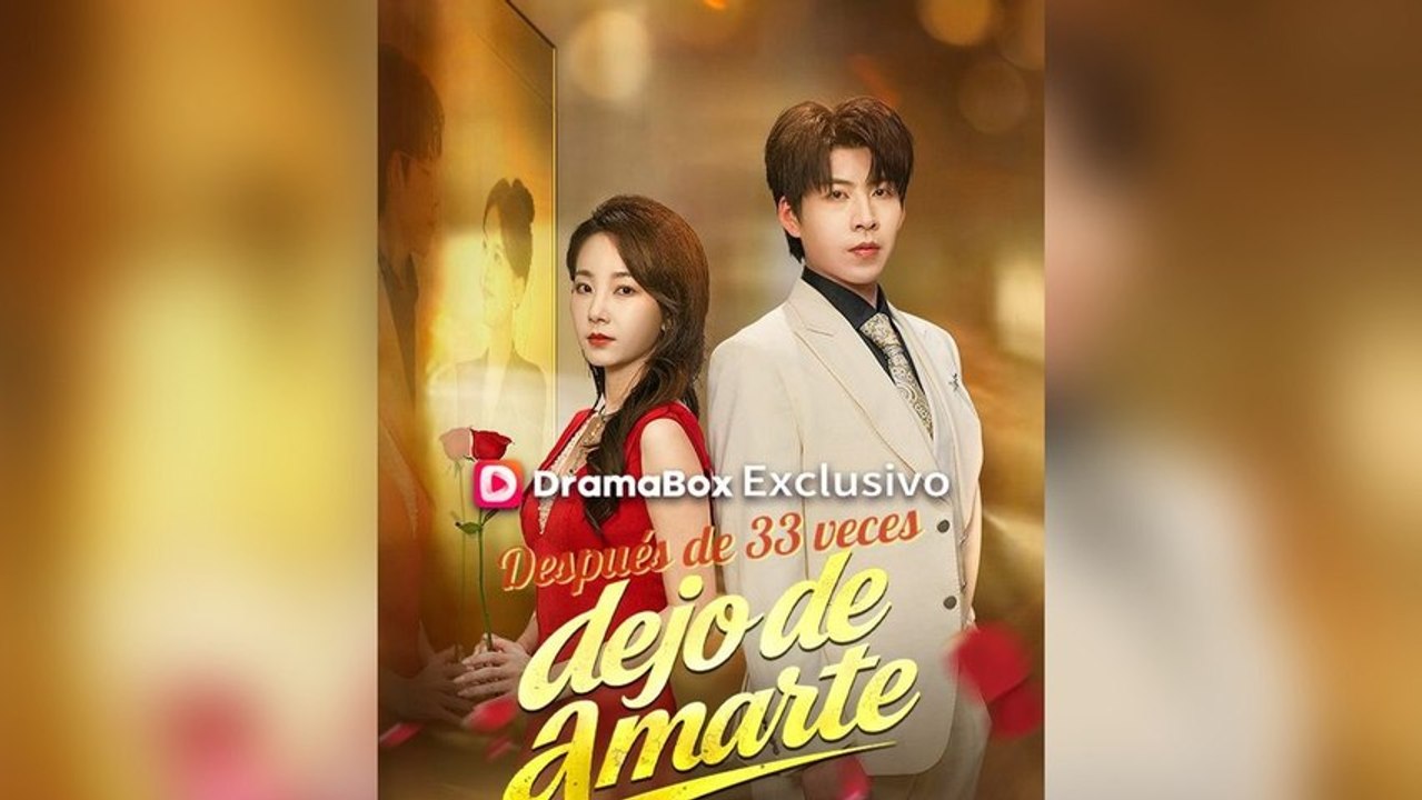 Después de 33 veces, dejo de amarte Episodio Completo