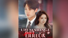 Un mariage par erreur Épisode Complet