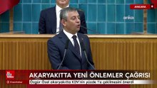 Özgür Özel akaryakıtta KDV’nin yüzde 1’e çekilmesini önerdi