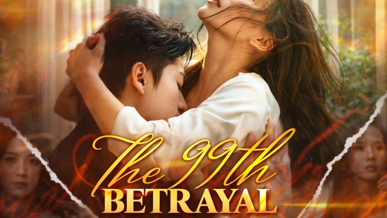 [Full Dubbed] The 99th Betrayal