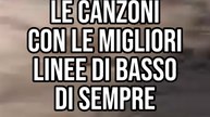Le 10 canzoni con le migliori linee di basso di sempre