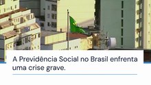 Falência Múltipla: A Crise da Previdência Social no Brasil