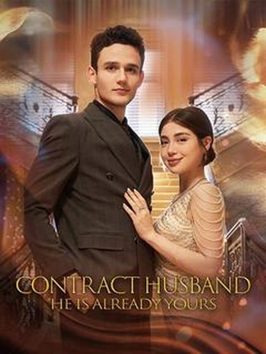 Contract Husband - He Is Already Yours #Dramabox