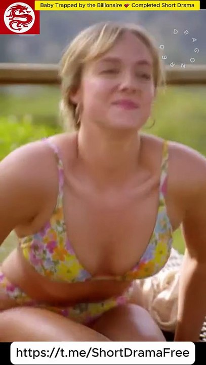 Baby Trapped by the Billionaire 💕 Completed Short Drama