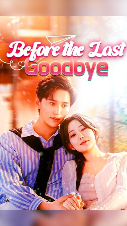 Before The Last Goodbye