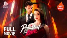 Punished By His Love