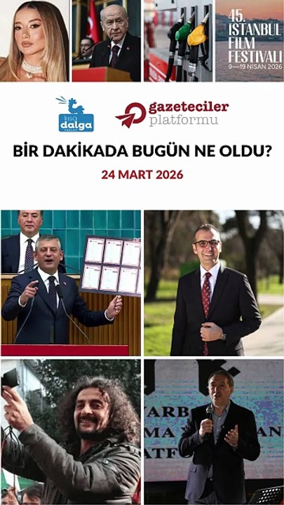 Bir dakikada bugün ne oldu?