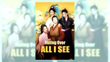 Ruling Over All I See | Watch Free