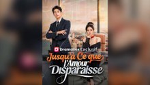 Jusqu'à Ce Que L'amour Disparaisse