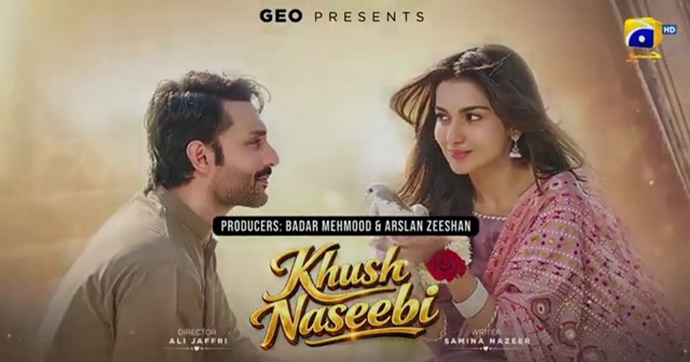 Khush Naseebi Episode 01 [Eng Sub] Tuba Anwar - Osama Tahir - Tehzeeb Shaheryar - 24th March 2026