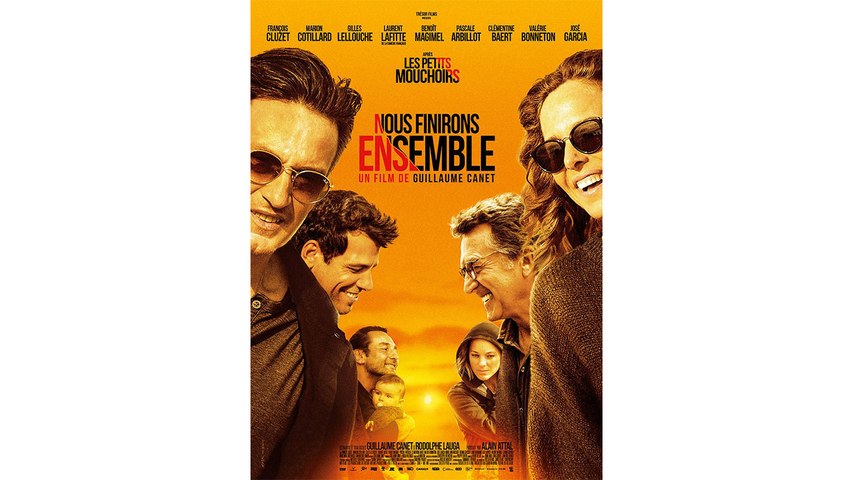 Nous Finirons Ensemble - 2019 - Guillaume Canet