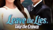 Leave the Lies, Take the Crown #Dramabox