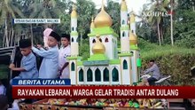 Meriah! Warga Maluku Gelar Tradisi Antar Dulang Rayakan Lebaran | BERUT