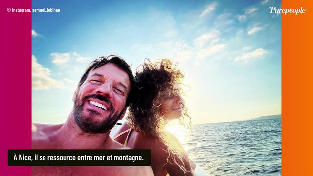 Je sais pourquoi je vis là-bas : Le choix de vie de Samuel Le Bihan a tout changé, l'acteur raconte son quotidien loin de Paris