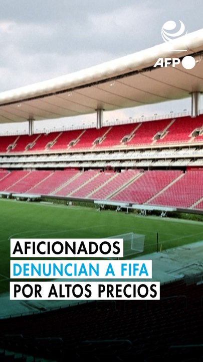 Aficionados denuncian a FIFA ante Comisión Europea por altos precios de entradas del Mundial