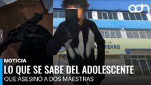 Lo que se sabe del adolescente que asesinó a dos maestras con un arma larga en Michoacán