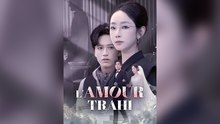 L'amour Trahi