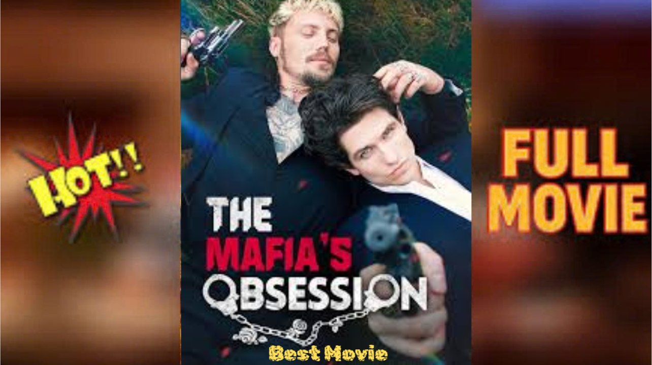 The Mafia's Obsession