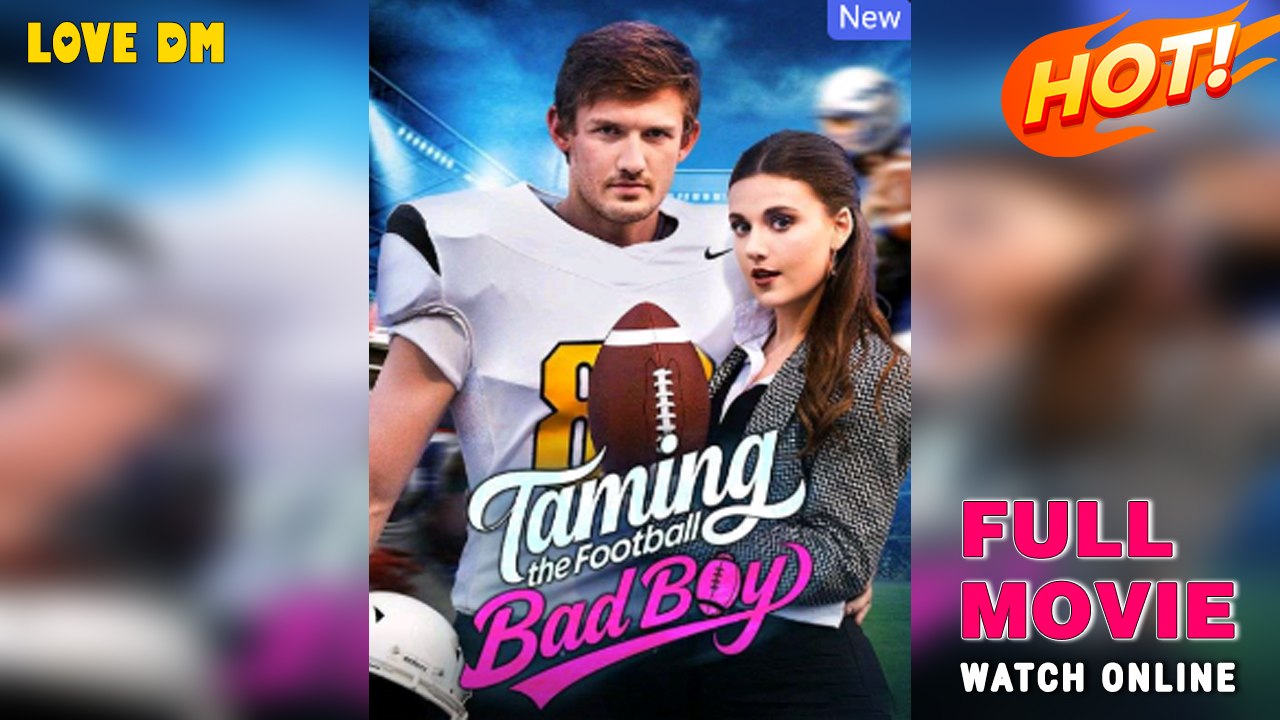 Taming The Football Bad Boy