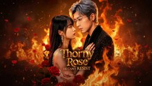 The Thorny Rose He Can't Resist