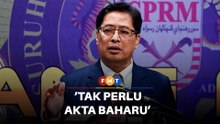 Tak perlu akta baharu tangani salah laku, seleweng dana awam, kata peguam